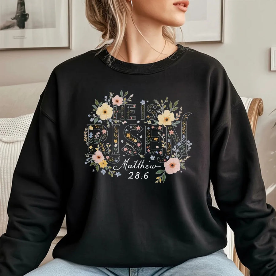 He Is Risen Christian Sweatshirt | Floral Easter Bible Verse Graphic | Premium Cotton Blend Crewneck | Religious Faith Gift For Women