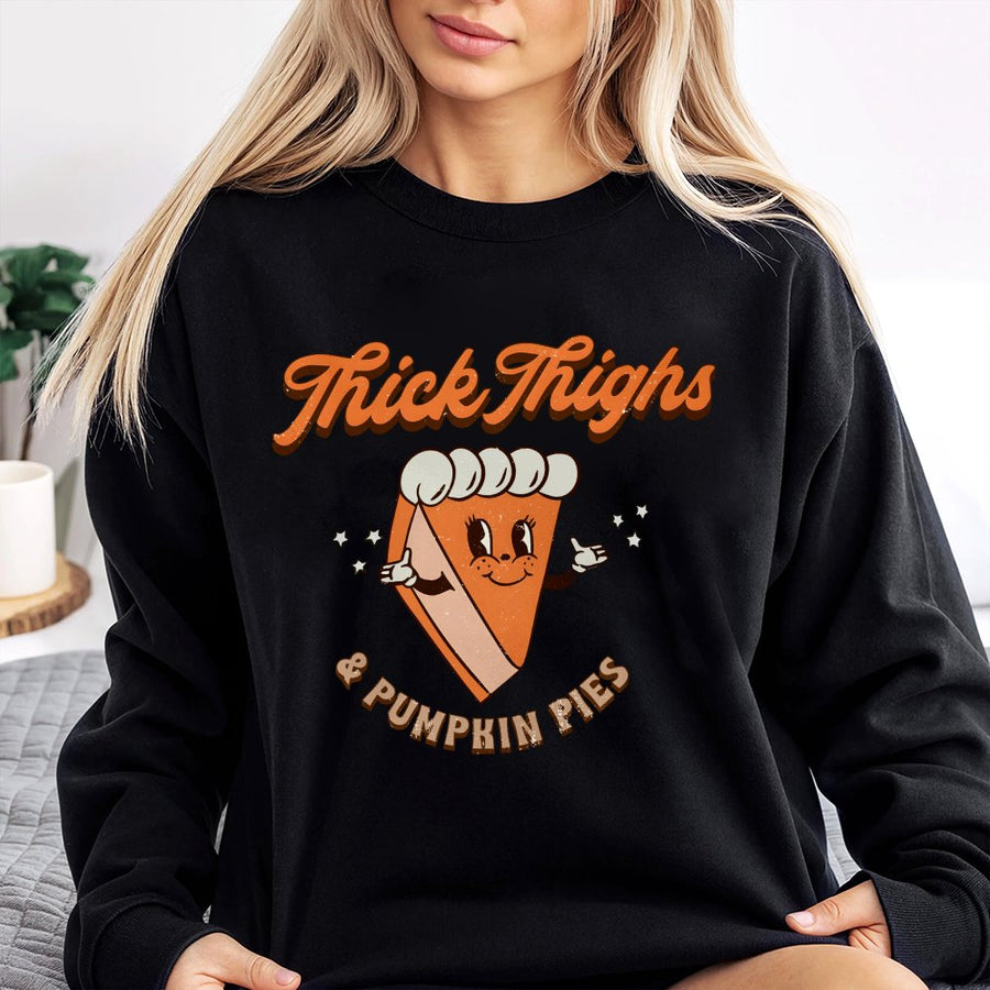 Thick Thighs & Pumpkin Pies Sweatshirt | Retro Thanksgiving Graphic Crewneck | Premium Cotton Blend | Funny Fall Holiday Gift for Women