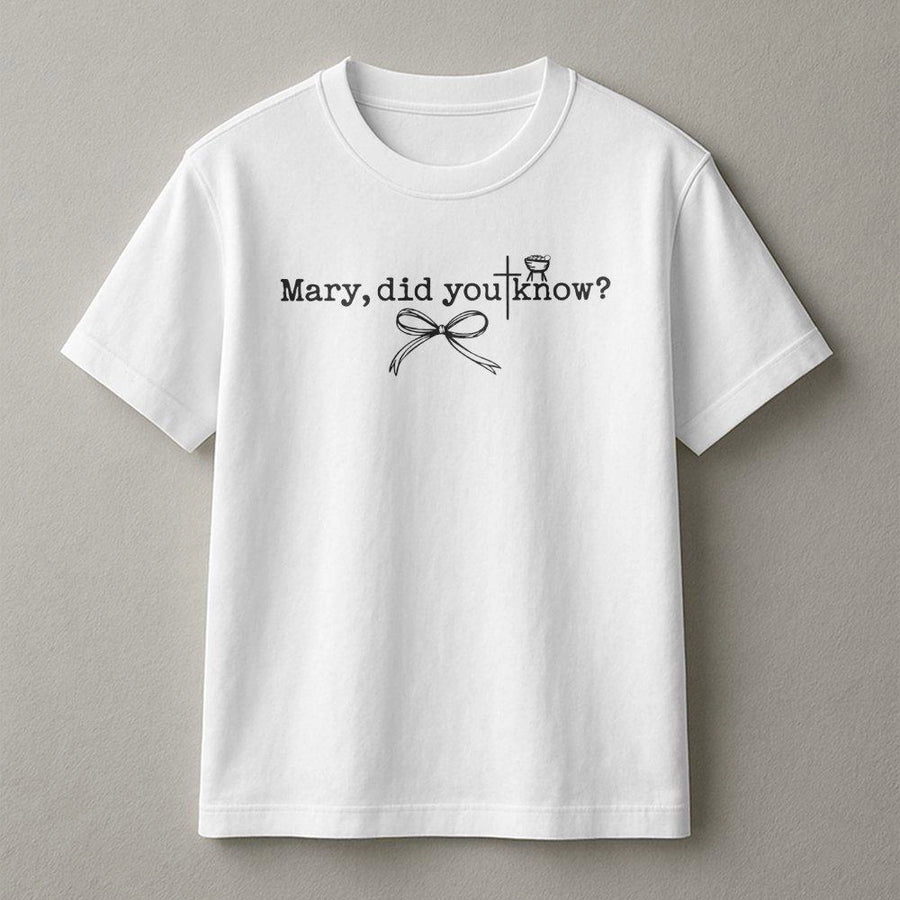 Mary Did You Know Christmas T-Shirt | Minimalist Faith Graphic Tee | Premium 100% Cotton | Religious Holiday Gift for Women and Men