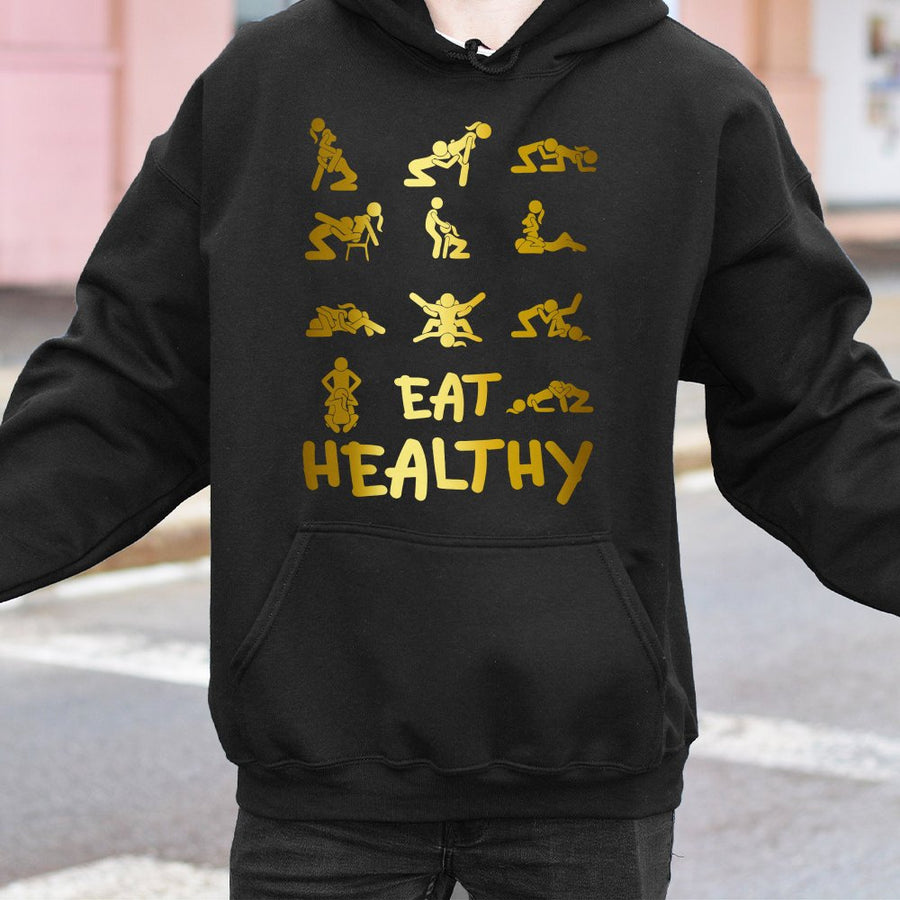 Eat Healthy Adult Humor Hoodie | Sarcastic Graphic Pullover | Soft Cotton-Blend | Funny Gag Gift For Men And Women
