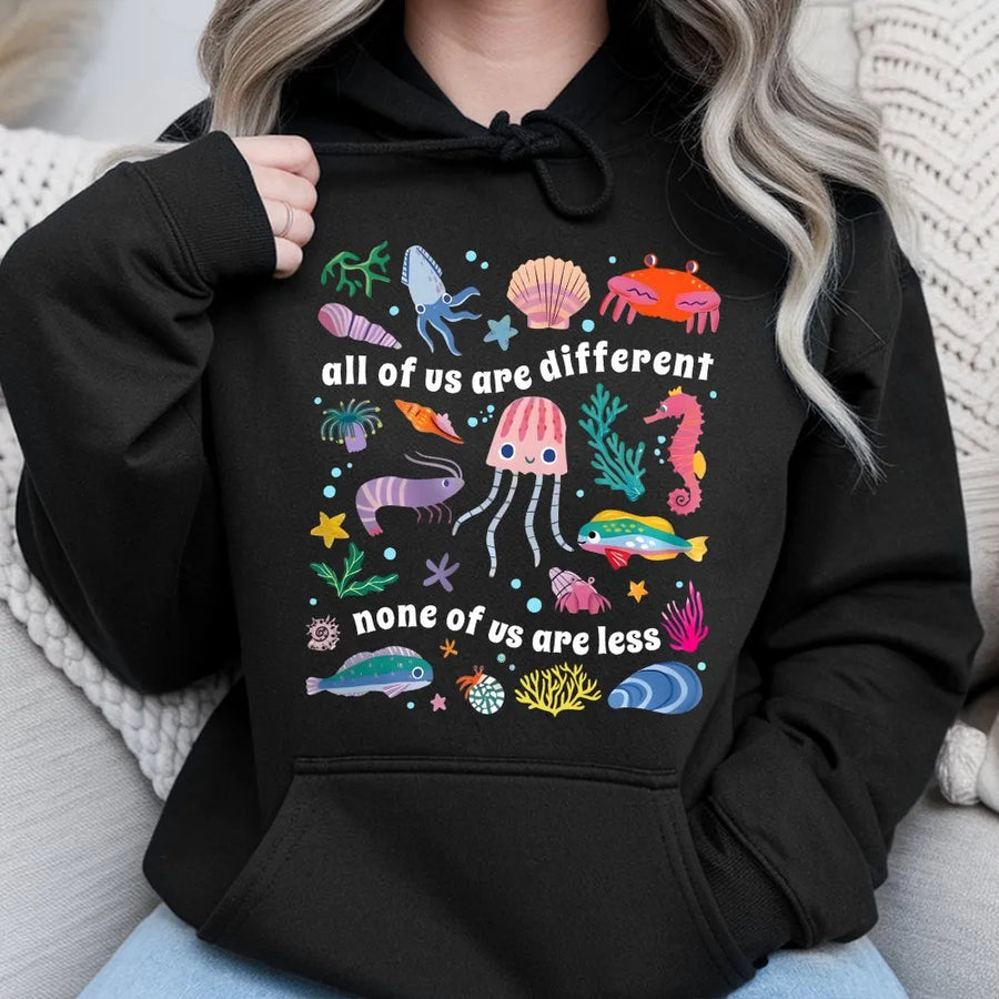 Neurodiversity Hoodie | All Of Us Are Different Sea Life Graphic | Premium Cotton Blend Pullover | Inclusive Autism Awareness Gift For Adults