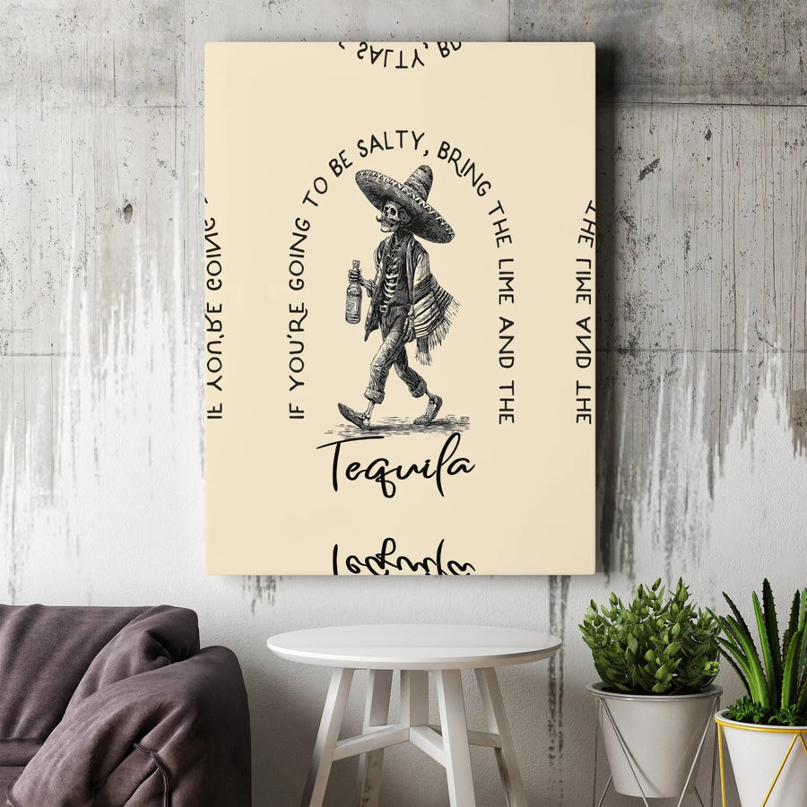 Tequila Skeleton Canvas Wall Art | Funny Drinking Quote Decor | Premium Fade-Resistant Print | Bar & Man Cave Gift for Tequila Lovers