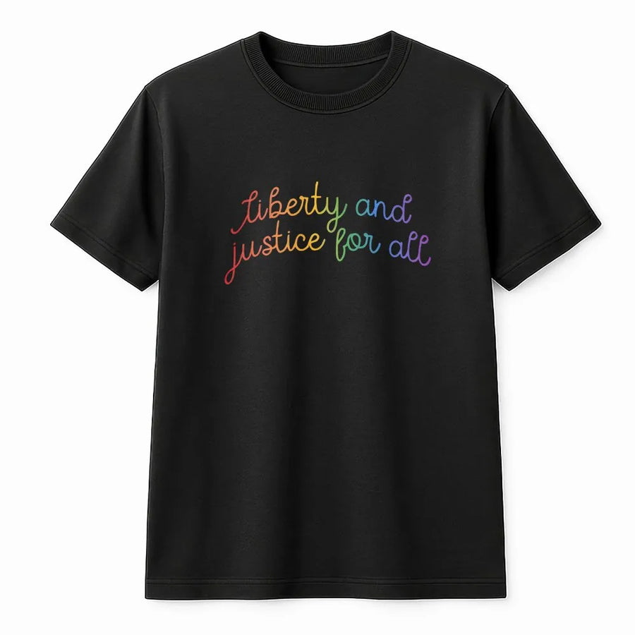 LGBTQ Pride T-Shirt | Liberty and Justice for All Rainbow Text | Premium Cotton Blend | Queer Ally Pride Month Gift