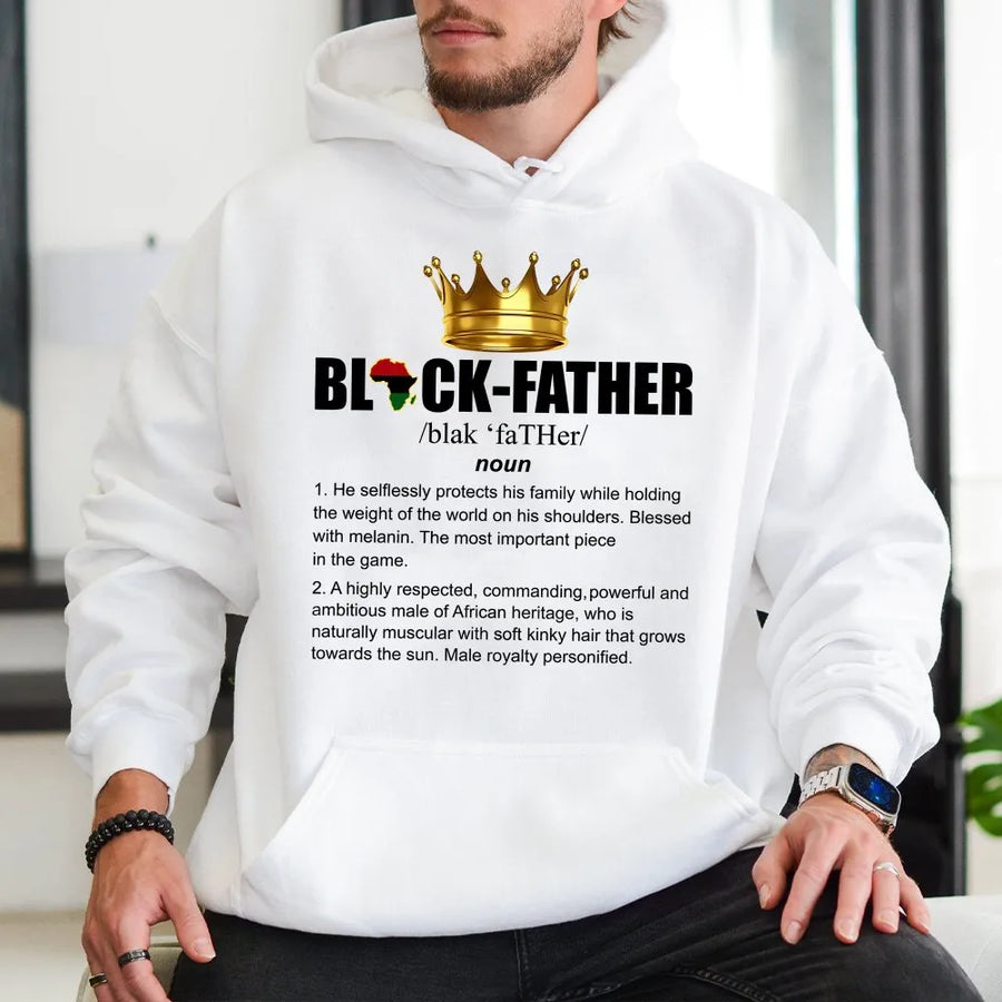 Black Father Definition Hoodie | African Heritage King Graphic | Soft Breathable Cotton | Father's Day Gift for Proud Black Dads