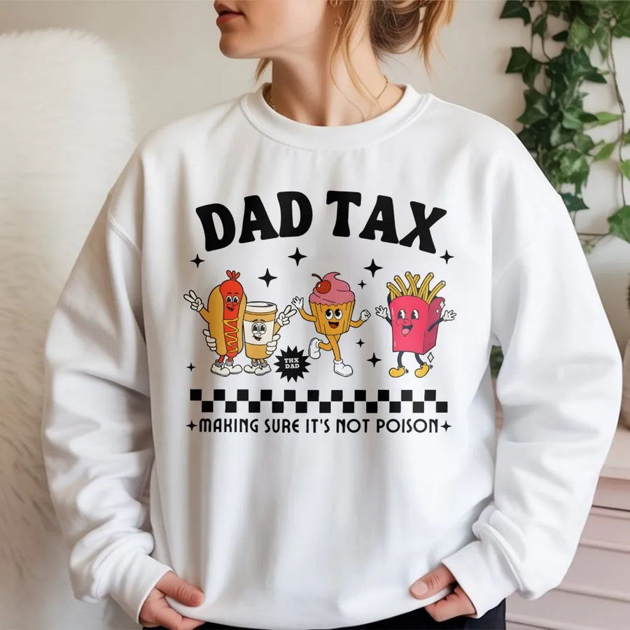 Dad Tax Sweatshirt | Funny Food Cartoon Design | Premium Cotton Blend | Best Gift for Dads, Father's Day 2026, or Birthday