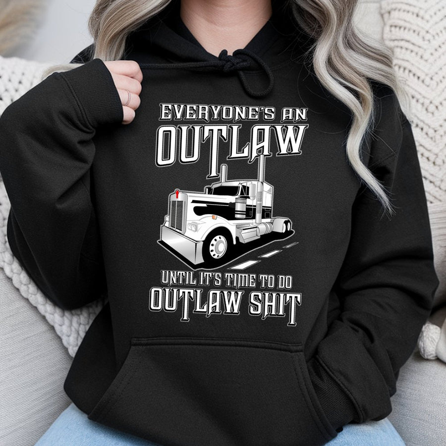 Trucker Hoodie | Everyone's An Outlaw Funny Semi Truck Graphic | Premium Cotton Blend | Gift For Truck Driver Or Diesel Mechanic