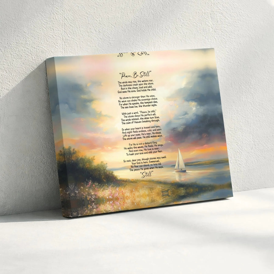 Peace Be Still Poem Canvas Wall Art | Christian Seascape Sailboat Print | Premium Gallery Wrap Decor | Inspirational Religious Gift for Home