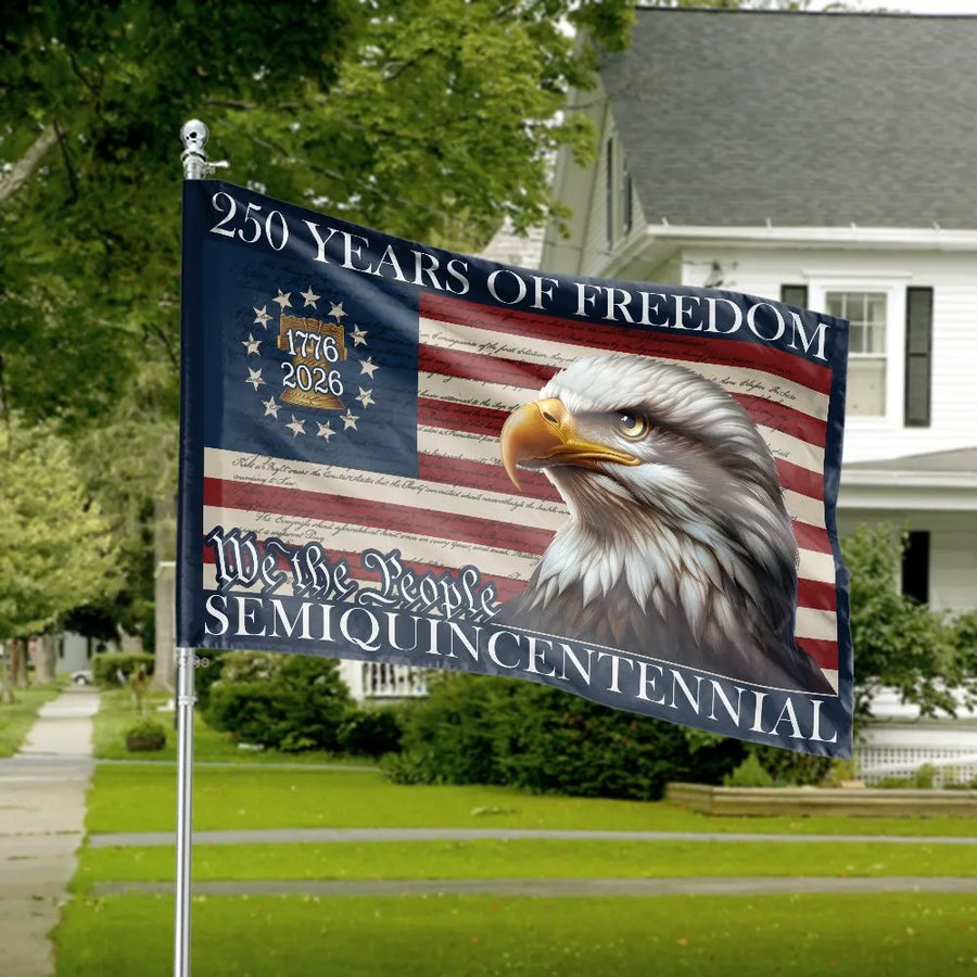2026 Semiquincentennial House Flag | Patriotic Eagle & We The People Design | Double-Sided Fade Resistant Polyester | Commemorative 250th Anniversary Gift