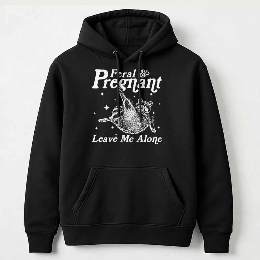 Feral and Pregnant Hoodie | Funny Raccoon Graphic Tee | Soft Cotton Maternity Top | Humorous Pregnancy Announcement Gift for Women