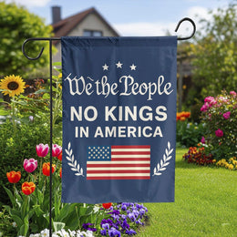 We The People No Kings In America Garden Flag | Patriotic US Yard Decor | Premium Weather-Resistant Polyester | July 4th Independence Day Gift