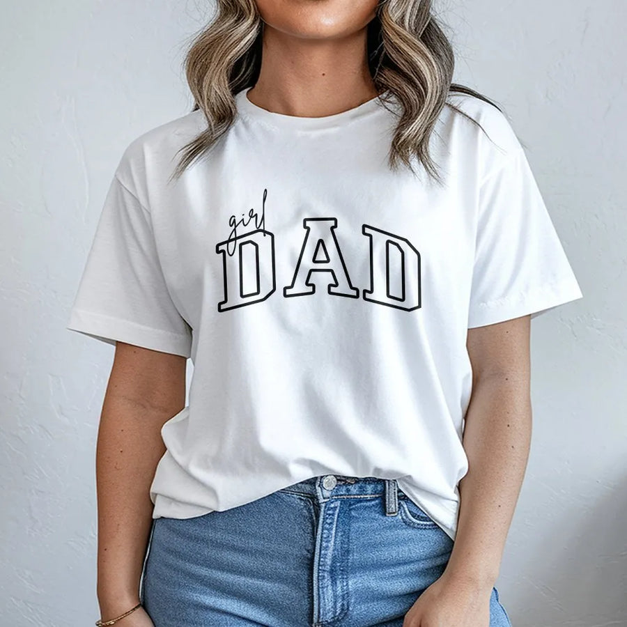 Girl Dad T-Shirt | Modern Varsity Script Graphic Tee | Premium Cotton Shirt | Father's Day Gift for Dad from Daughter