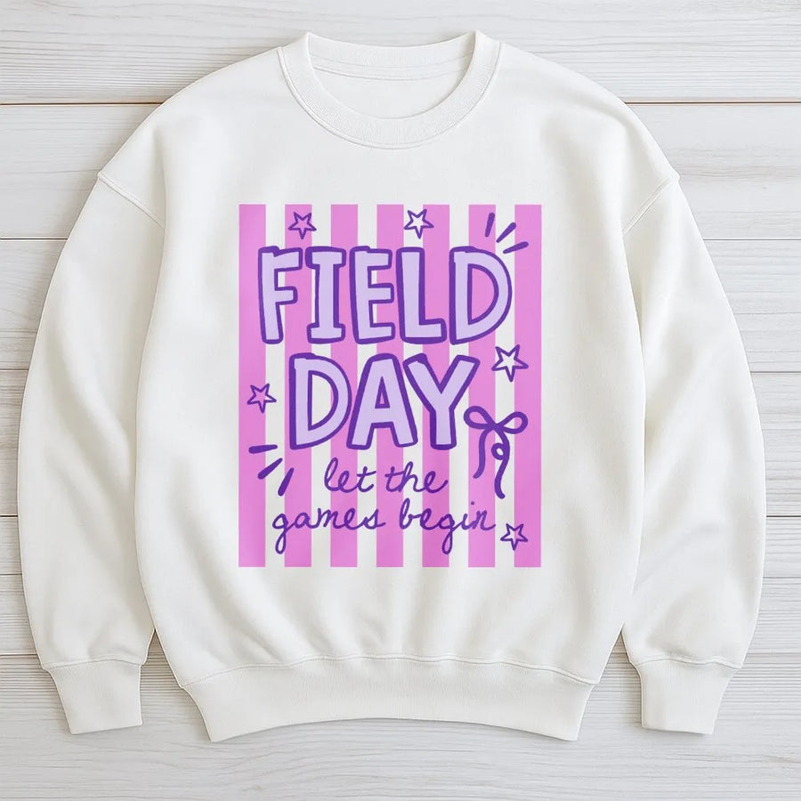 Field Day Sweatshirt | Let The Games Begin Striped Graphic | Soft Cotton Blend Pullover | Matching Teacher Student Gift