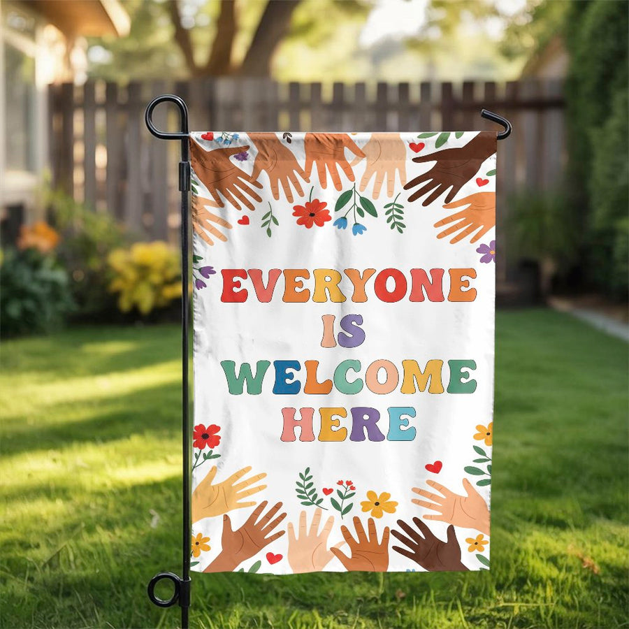 Everyone Is Welcome Here Garden Flag | Inclusive Diversity Yard Decor | Weather-Resistant Polyester | Warm Welcoming Gift for Home or School