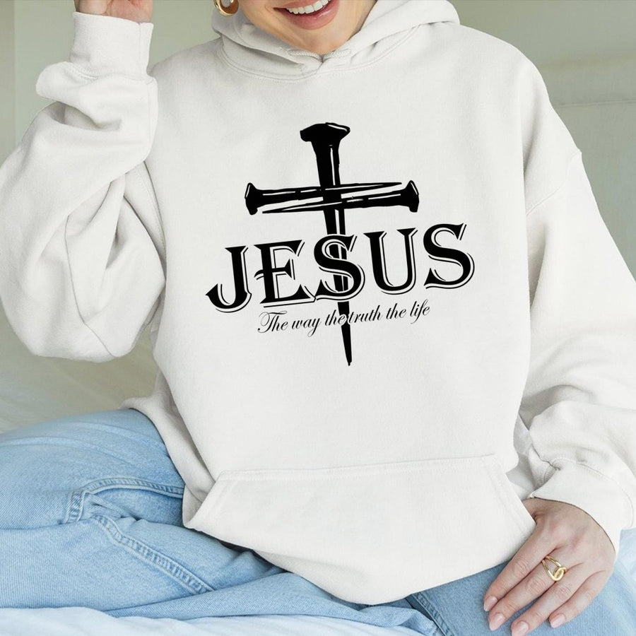 Jesus The Way The Truth The Life Hoodie | Nail Cross Religious Graphic | Premium Cotton Blend | Christian Faith Gift For Men And Women
