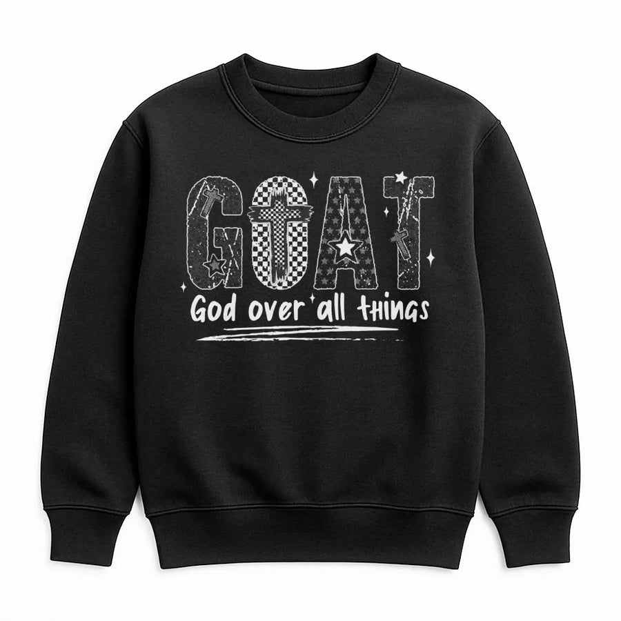 GOAT God Over All Things Sweatshirt | Christian Faith Cross Design | Premium Soft Unisex Crewneck | Religious Gift for Men and Women