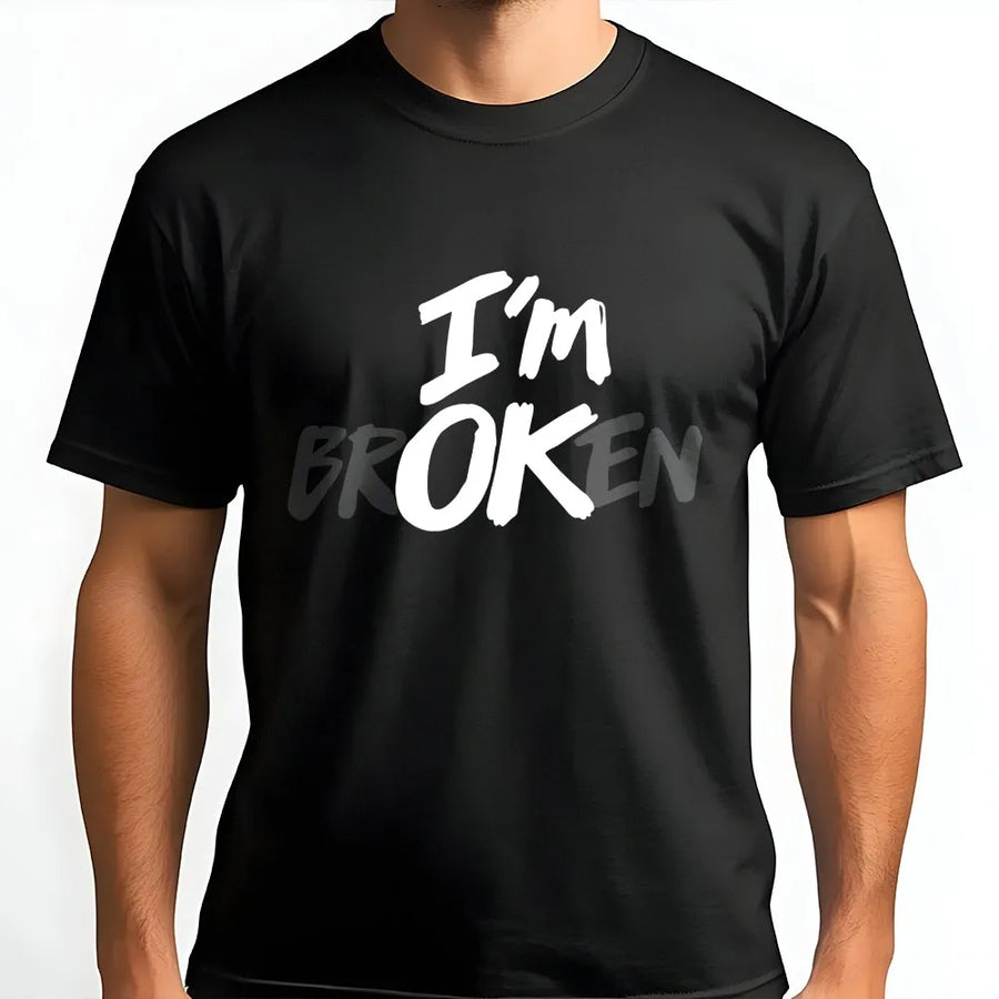 I'm Broken T-Shirt | Aesthetic Grunge Typography Graphic | Soft Premium Cotton Tee | Edgy Streetwear Gift for Teens & Adults