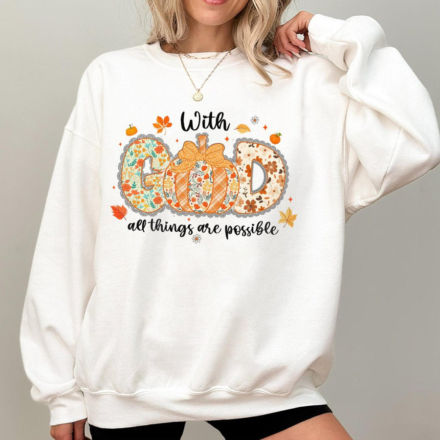 With God All Things Are Possible Sweatshirt | Fall Floral Pumpkin Graphic | Premium Cotton Blend | Christian Fall Gift For Her