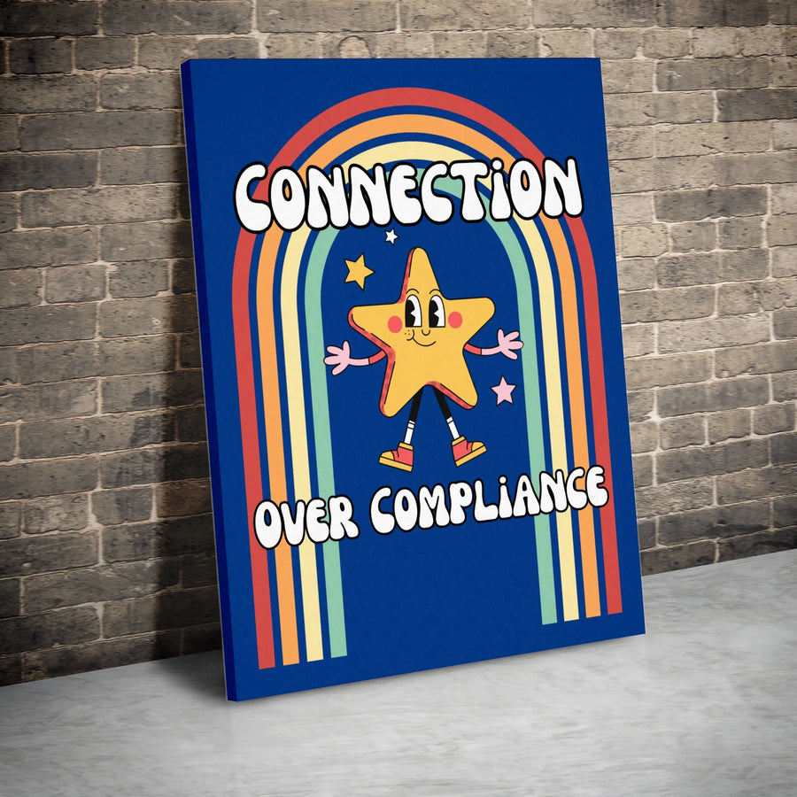 Connection Over Compliance Canvas Art | Retro Rainbow Cartoon Star Print | Premium Gallery-Wrapped Wall Decor | Empowering Therapist Office Gift