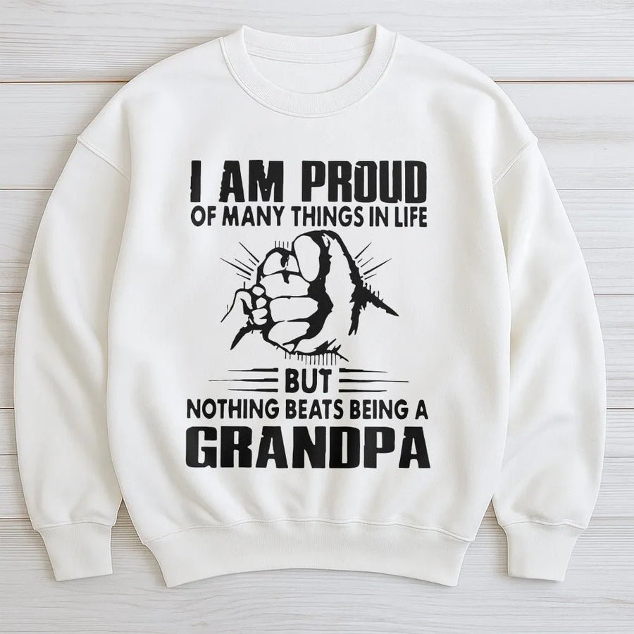 Proud Grandpa Sweatshirt | Nothing Beats Being A Grandpa Graphic Sweatshirt | Soft Cotton Blend | Unique Father's Day Gift for Grandfather, New Grandpa