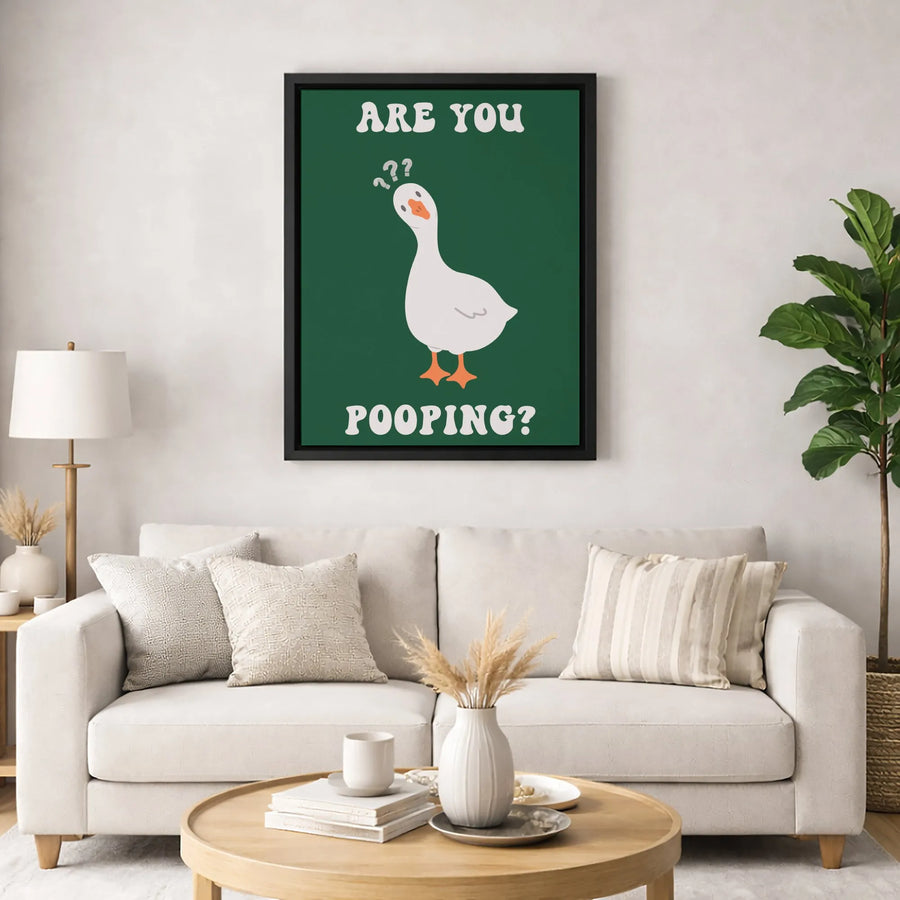Are You Pooping? Goose Wall Art | Funny Bathroom Decor Sign | Premium Gallery Wrap Canvas | Unique Gag Gift for Home Office Restroom