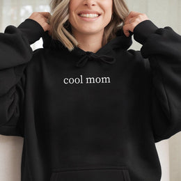 Cool Mom Hoodie | Minimalist Aesthetic Graphic Print | Soft Cotton-Polyester Blend | Trendy Mother's Day 2026 Gift for Her