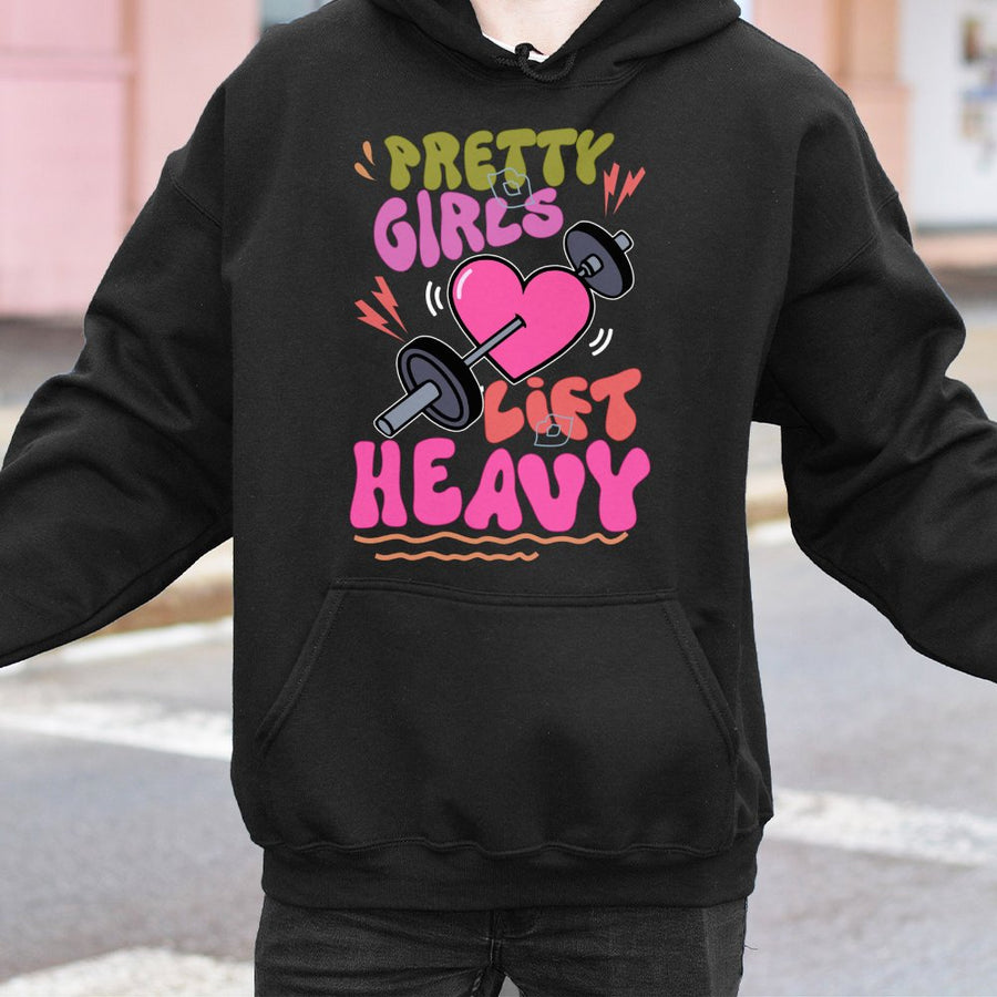 Pretty Girls Lift Heavy Hoodie | Funny Gym Weightlifting Graphic | Premium Cotton Blend | Workout Gift for Women