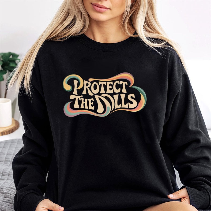 Protect The Dolls Sweatshirt | Retro Wave Typography Graphic | Premium Cotton Blend | Empowerment Gift For Women