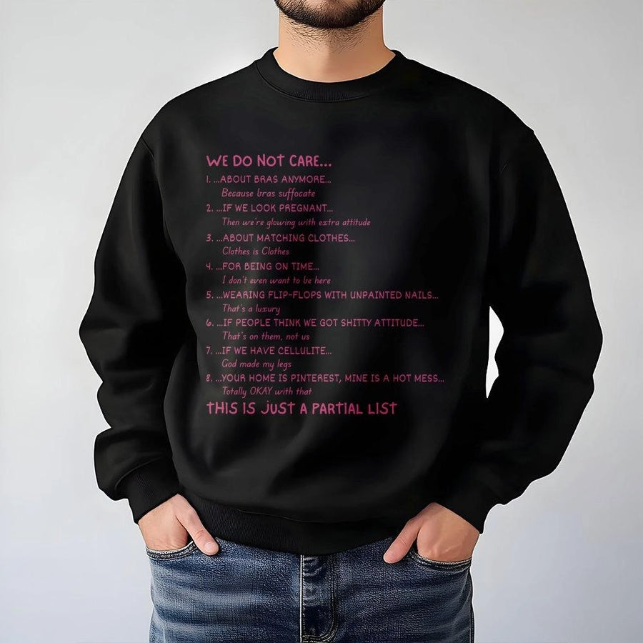 We Do Not Care Club Sweatshirt | Funny Relatable Life Quotes | Soft Cotton Blend Crewneck | Gift For Women Who Need A Laugh