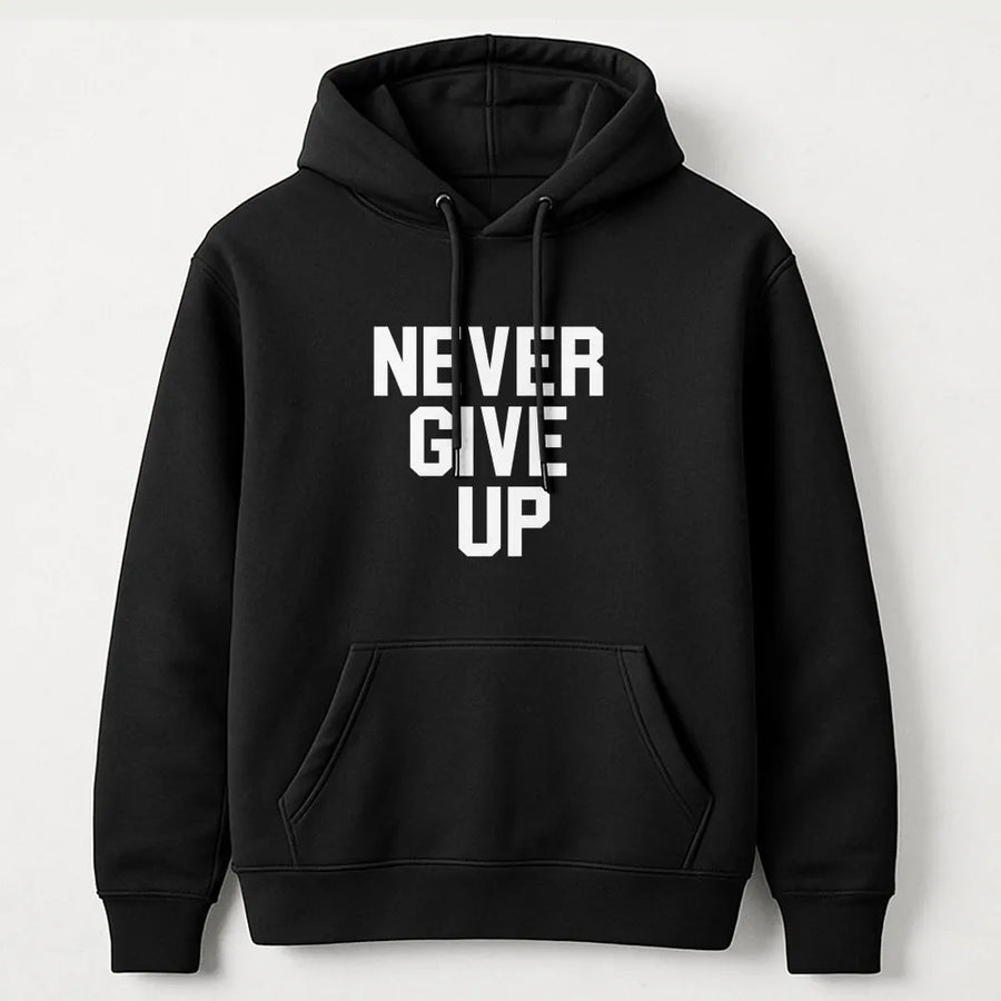 Never Give Up Hoodie | Motivational Quote Graphic Sweatshirt | Premium Cotton Blend | Gift For Him And Her