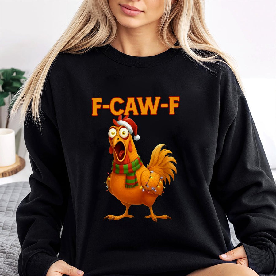 Funny Chicken Christmas Sweatshirt | F-Caw-F Festive Meme Design | Soft Cotton Blend Crewneck | Unisex Holiday Humor Gift For Men Women