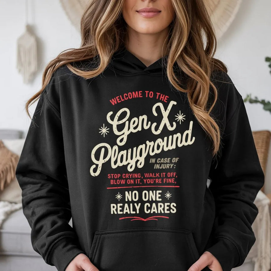 Gen X Playground Hoodie | Funny Sarcastic Generation X Gift | Soft Cotton-Poly Blend Sweatshirt | Retro 80s 90s Childhood Humor Pullover