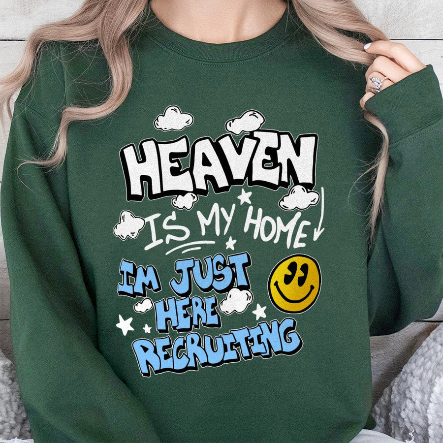 Heaven Is My Home Sweatshirt | Christian Graphic Design | Premium Cotton Blend | Faith-Based Apparel Gift For Believers