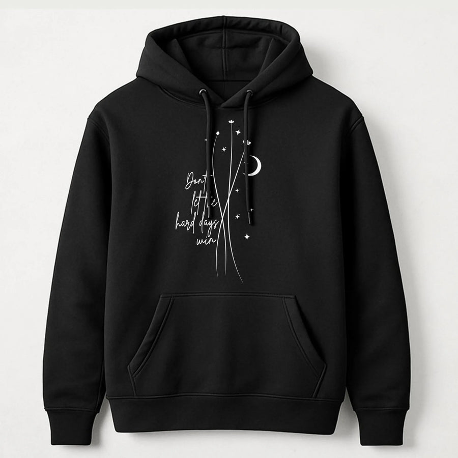 Don't Let The Hard Days Win Hoodie | Celestial Minimalist Graphic | Premium Cotton Blend | Bookish Reader Gift for Her