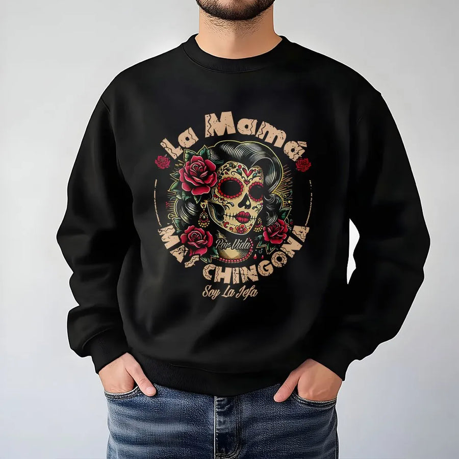 La Mamá Más Chingona Sweatshirt | Sugar Skull Calavera Graphic | Premium Cotton Blend | Gift for Latina Mom & Jefa