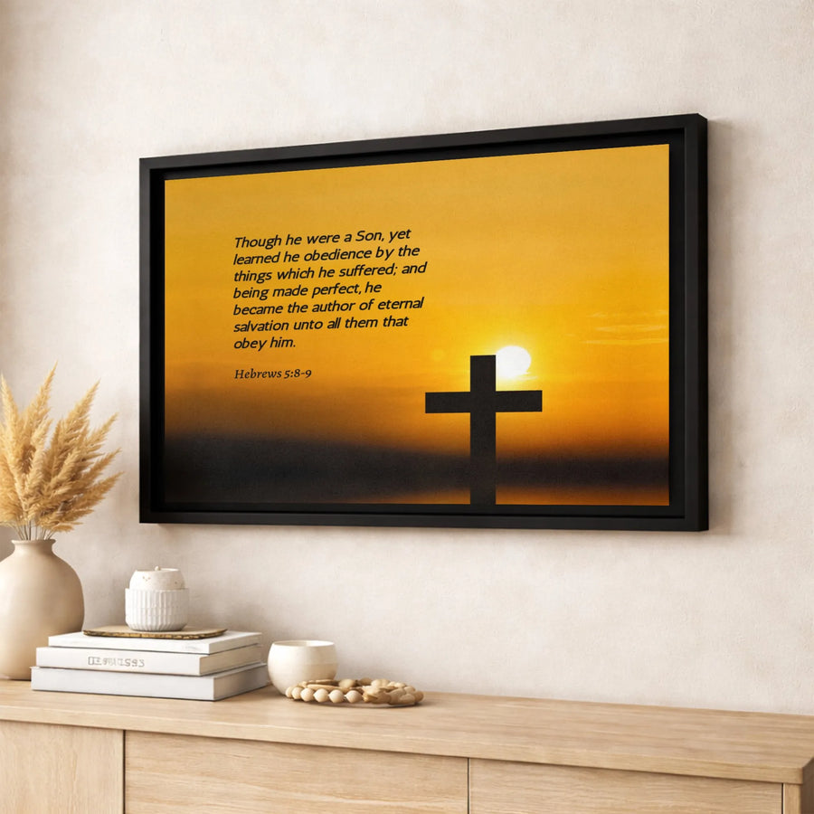 Hebrews 5:8-9 Bible Verse Canvas | Cross at Sunset Christian Wall Art | Premium Fade-Resistant Gallery Wrap | Religious Home Decor Gift
