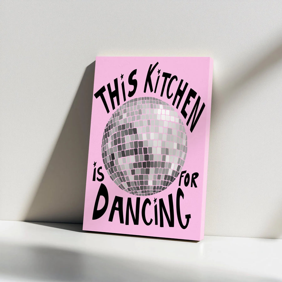 This Kitchen Is For Dancing Vertical Canvas | Retro Pink Disco Ball Wall Art | Premium Frameless Print | Funny Kitchen Decor Housewarming Gift