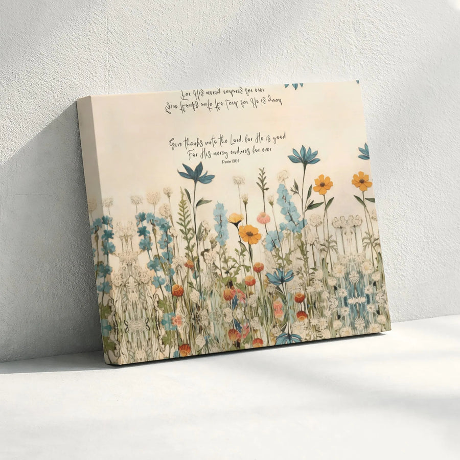 Psalm 136:1 Floral Canvas Art | Give Thanks Unto The Lord Scripture Wall Decor | Premium 1.25-inch Gallery Wrapped Print | Christian Home Gift