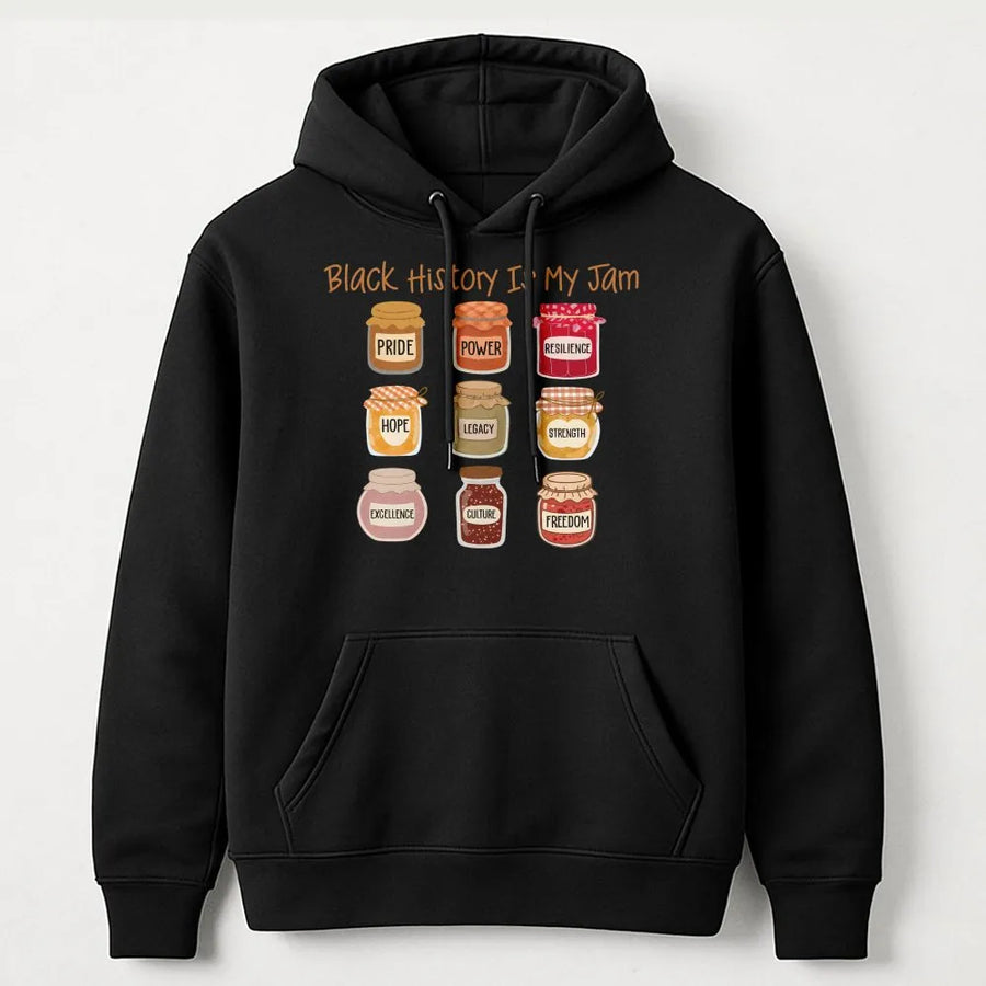 Black History Is My Jam Hoodie | Cultural Appreciation Graphic Design | Premium Cotton-Poly Blend | Inclusive Gift for Teachers and Activists