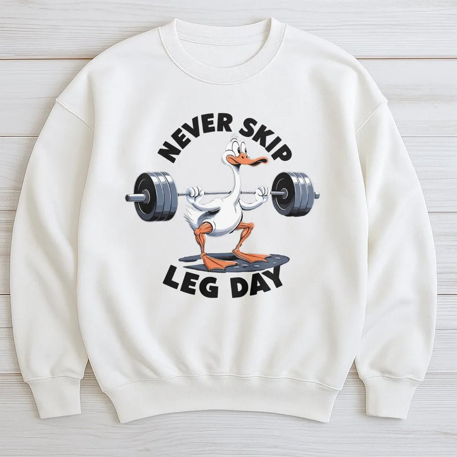 Never Skip Leg Day Sweatshirt | Funny Weightlifting Goose Graphic | Premium Cotton Blend Crewneck | Gym Motivation Gift for Men and Women