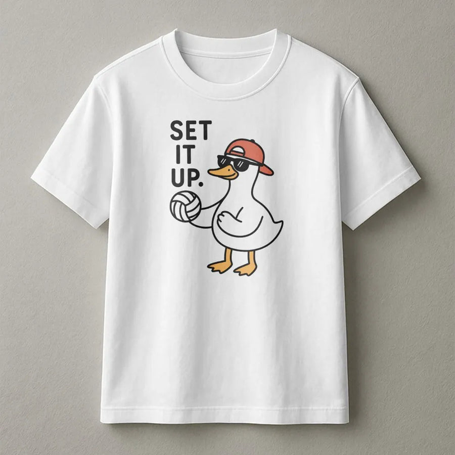 Volleyball Duck T-Shirt | Funny Set It Up Volleyball Pun | Premium Cotton Graphic Tee | Gift for Volleyball Player, Coach or Fan