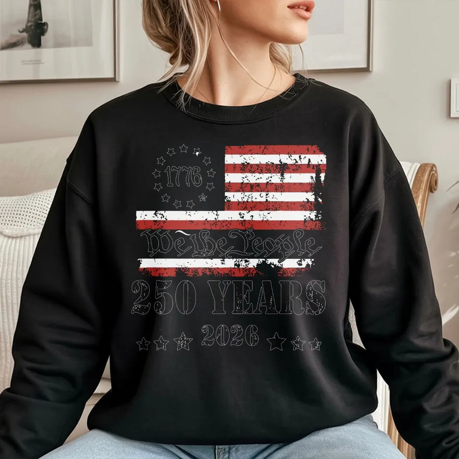 250th Anniversary Sweatshirt | We The People Vintage USA Flag Design | Soft Cotton Blend | Patriotic Gift for Men and Women