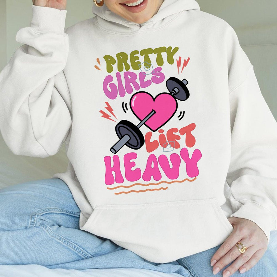Pretty Girls Lift Heavy Hoodie | Graphic Weightlifting Gym Apparel | Soft Cotton-Poly Blend | Premium Fitness Gift for Women