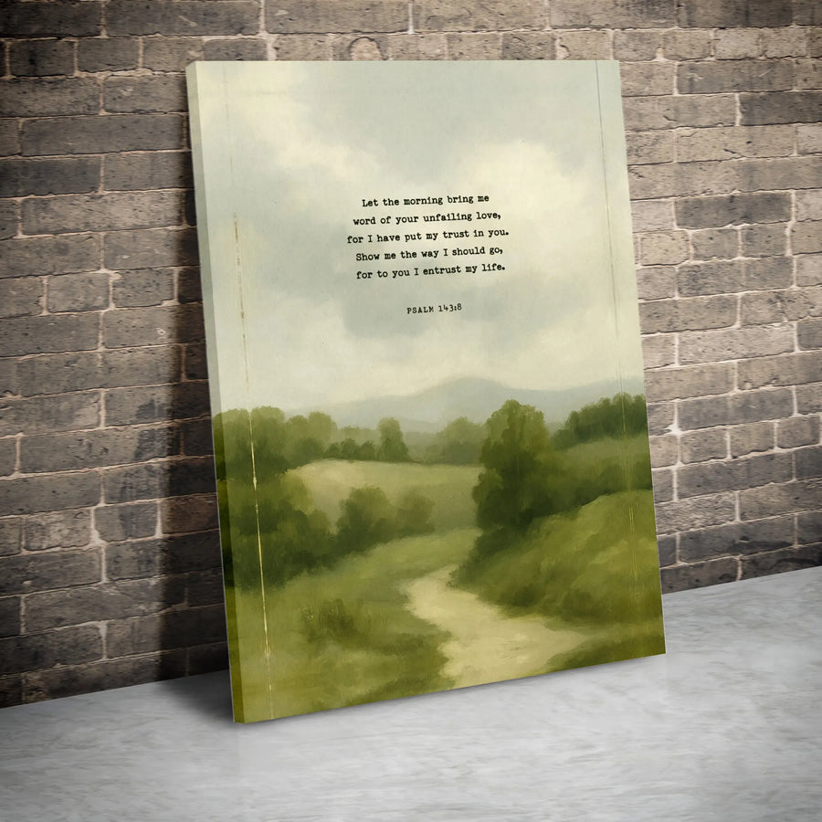 Psalm 143:8 Scripture Wall Art | Christian Landscape Painting Print | Premium Gallery Wrap Canvas | Inspirational Religious Gift for Home Decor