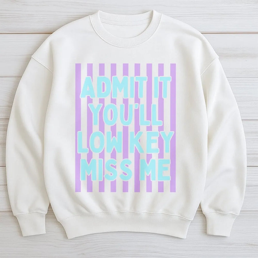 Funny Last Day of School Teacher Sweatshirt | "Admit It You'll Low Key Miss Me" Retro Design | Soft Cotton Tee | End of Year Teacher Gift