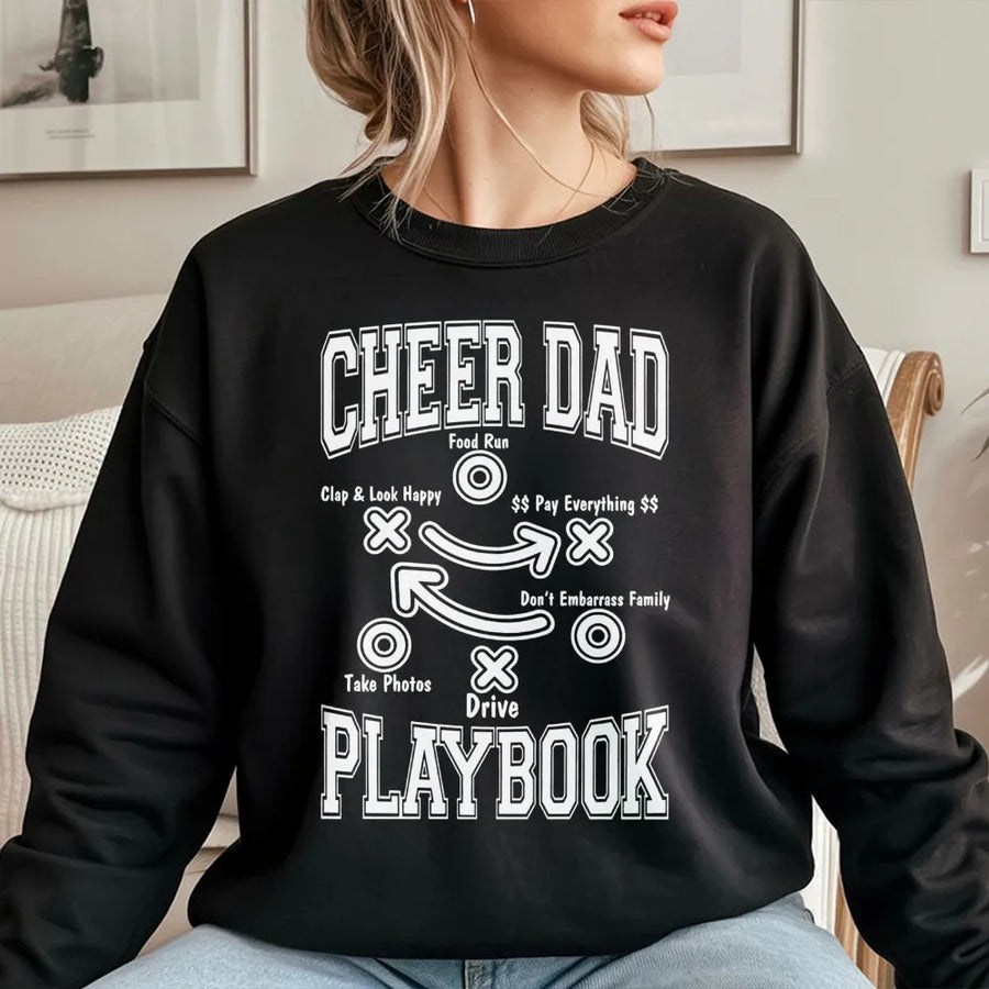 Cheer Dad Playbook Sweatshirt | Funny Sports Father Graphic Tee | Premium Cotton Blend Crewneck | Best Gift For Cheerleading Dads