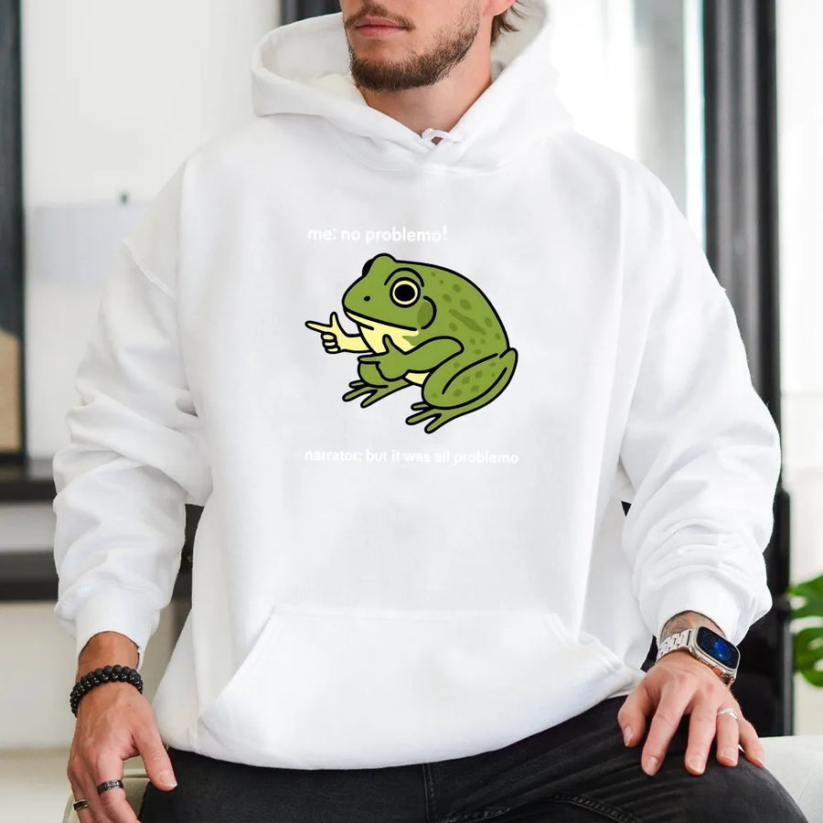 Funny Frog Meme Hoodie | Sarcastic "Me No Problemo" Quote Graphic | Soft Cotton Unisex Tee | Humorous Gift for Men and Women