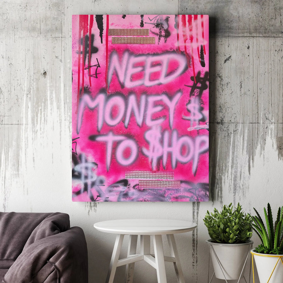 Need Money To Shop Graffiti Canvas Art | Pink Street Style Wall Decor | Premium 1.25 Inch Gallery Wrap | Trendy Aesthetic Gift For Fashionistas
