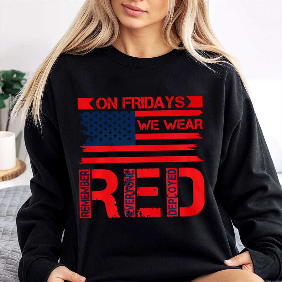 R.E.D. Friday Military Sweatshirt | Remember Everyone Deployed Patriotic Flag Design | Cotton Blend Crewneck | Gift For Veteran Or Army Family