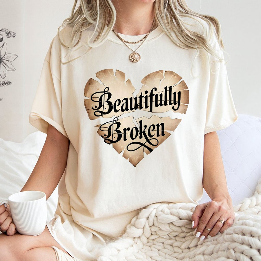 Beautifully Broken Heart T-Shirt | Distressed Typography Graphic Tee | 100% Cotton Premium Comfort | Inspirational Gift for Her