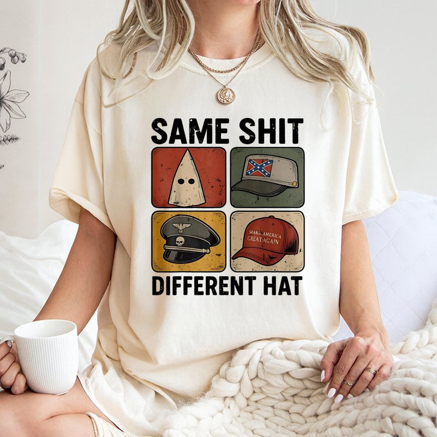 Same Shit Different Hat T-Shirt | Retro Graphic Protest Design | Premium Soft Cotton | Unisex Apparel for Activists
